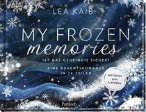 Buchcover von My Frozen Memories: Ist das Geheimnis sicher? von Lea Kaib