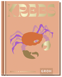 Produktbild von Krebs: Ein edles Geschenkbuch über die Kraft der Astrologie von Stella Andromeda