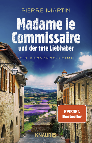 Buchcover von Madame le Commissaire und der tote Liebhaber: Ein Provence-Krimi