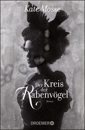 Buchcover von Der Kreis der Rabenvögel: Roman von Kate Mosse