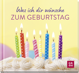 Produktbild von Was ich dir wünsche zum Geburtstag
