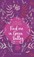 Buchcover von Find me in Green Valley: Roman von Lilly Lucas