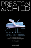 Buchcover von Cult - Spiel der Toten: Ein neuer Fall für Special Agent Pendergast von Douglas Preston, Lincoln Child
