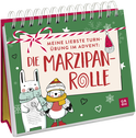 Produktbild von Meine liebste Turnübung im Advent: die Marzipanrolle