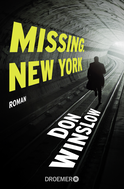 Buchcover von Missing. New York: Roman von Don Winslow