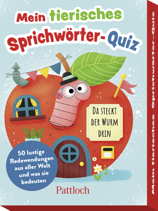 Produktbild von Mein tierisches Sprichwörter-Quiz: 50 lustige Redewendungen aus aller Welt und was sie bedeuten