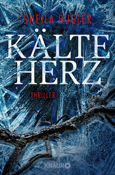 Buchcover von Kälteherz: Thriller von Sheila Bugler