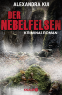 Buchcover von Der Nebelfelsen: Kriminalroman von Alexandra Kui