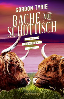 Buchcover von Rache auf Schottisch: Ein Hebriden-Krimi von Gordon Tyrie