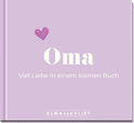 Produktbild von Oma. Viel Liebe in einem kleinen Buch von Elma van Vliet