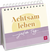 Produktbild von Achtsam leben – jeden Tag von Ursula Kohaupt
