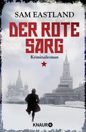 Buchcover von Der rote Sarg: Kriminalroman von Sam Eastland