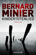 Buchcover von Kindertotenlied: Thriller von Bernard Minier