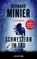 Buchcover von Schwestern im Tod: Psychothriller von Bernard Minier