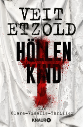 Buchcover von Höllenkind: Ein Clara-Vidalis-Thriller von Veit Etzold