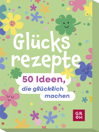 Produktbild von Glücksrezepte: 50 Ideen, die glücklich machen