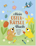 Produktbild von Mein Oster-Rätselbuch: Paare finden, Fehler suchen und weitere fröhliche Rätsel