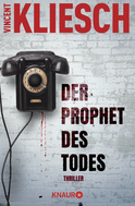 Buchcover von Der Prophet des Todes: Thriller von Vincent Kliesch