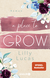 Buchcover von A Place to Grow: Roman von Lilly Lucas