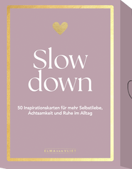 Produktbild von Slow down: 50 Inspirationskarten für mehr Selbstliebe, Achtsamkeit und Ruhe im Alltag von Elma van Vliet
