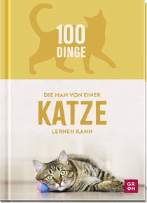 Produktbild von 100 Dinge, die man von einer Katze lernen kann