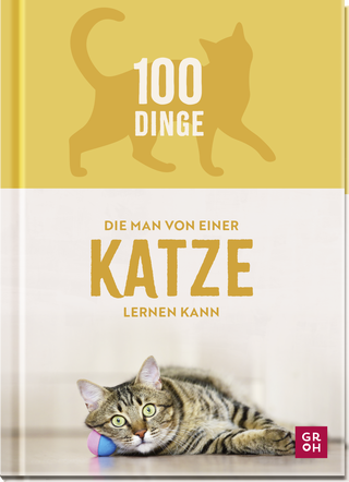 Produktbild von 100 Dinge, die man von einer Katze lernen kann