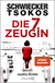 Buchcover von Die siebte Zeugin: Justiz-Krimi von Florian Schwiecker, Prof. Dr. Michael Tsokos