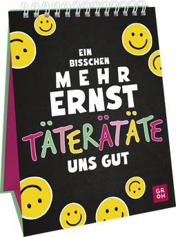 Produktbild von Ein bisschen mehr Ernst täterätäte uns gut