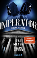 Buchcover von Imperator II. Caesars Rückkehr: Roman von Kai Meyer, Lisanne Surborg
