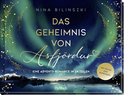 Buchcover von Das Geheimnis von Asfjördur: Eine Advents-Romance in 24 Teilen von Nina Bilinszki