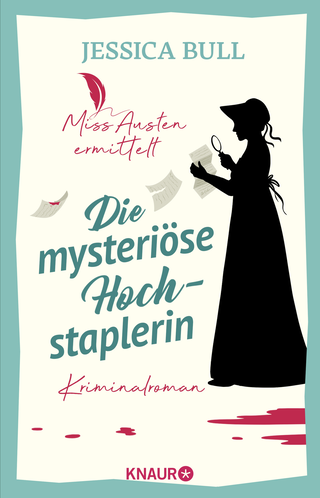 Buchcover von Miss Austen ermittelt. Die mysteriöse Hochstaplerin: Kriminalroman