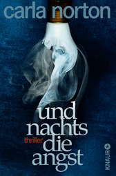 Buchcover von Und nachts die Angst: Thriller von Carla Norton