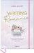 Produktbild von Writing Romance. Dein Schreib-Workshop für deine ultimative Lovestory von Linda Schipp
