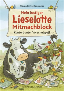 Buchcover von Mein lustiger Lieselotte Mitmachblock: Kunterbunter Vorschulspaß