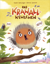 Buchcover von Das Krawallkehlchen von Madlen Ottenschläger