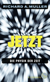 Buchcover von Jetzt: Die Physik der Zeit von Richard A. Muller