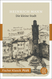 Buchcover von Die kleine Stadt: Roman von Heinrich Mann