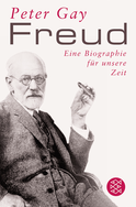 Buchcover von Freud: Eine Biographie für unsere Zeit von Peter Gay