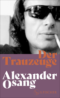 Buchcover von Der Trauzeuge von Alexander Osang