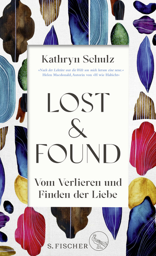 Buchcover von Lost & Found: Vom Verlieren und Finden der Liebe