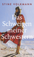 Buchcover von Das Schweigen meiner Schwestern von Stine Volkmann