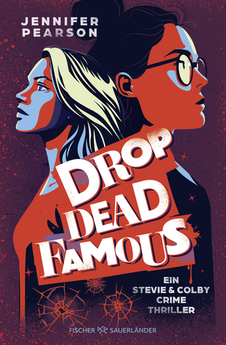 Buchcover von Drop Dead Famous : Ein Stevie-&-Colby-Crime-Thriller
