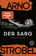 Buchcover von Der Sarg: Psychothriller von Arno Strobel