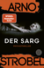 Buchcover von Der Sarg: Psychothriller von Arno Strobel