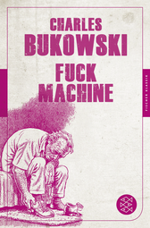 Buchcover von Fuck Machine: Stories von Charles Bukowski