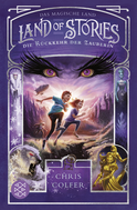 Buchcover von Land of Stories: Das magische Land – Die Rückkehr der Zauberin von Chris Colfer