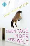 Buchcover von Sieben Tage in der Kunstwelt von Sarah Thornton