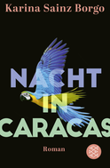 Buchcover von Nacht in Caracas: Roman von Karina Sainz Borgo