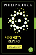 Buchcover von Minority Report: Story 5 aus: Total Recall Revisited. Die besten Stories von Philip K. Dick