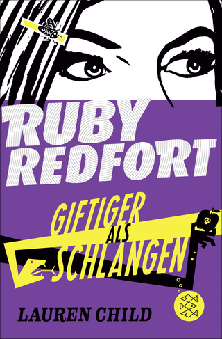 Buchcover von Ruby Redfort – Giftiger als Schlangen: Band 5